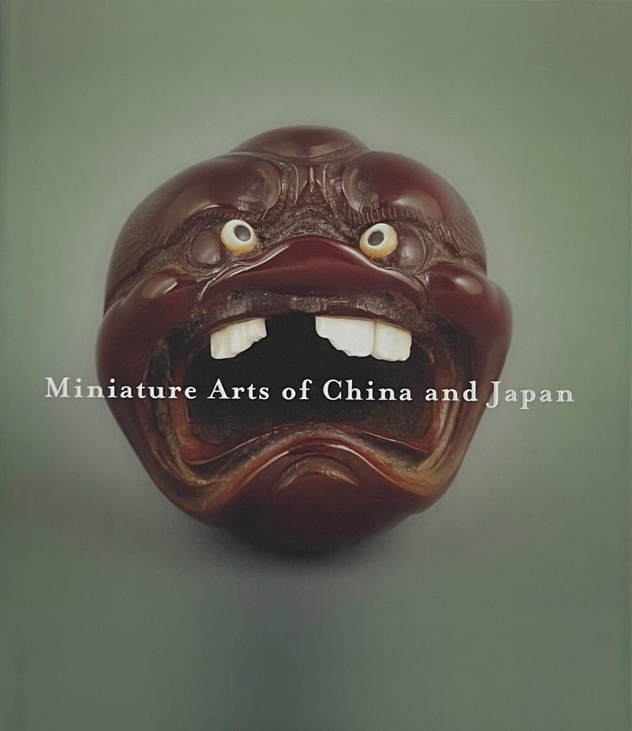 Miniature Arts of China and Japan